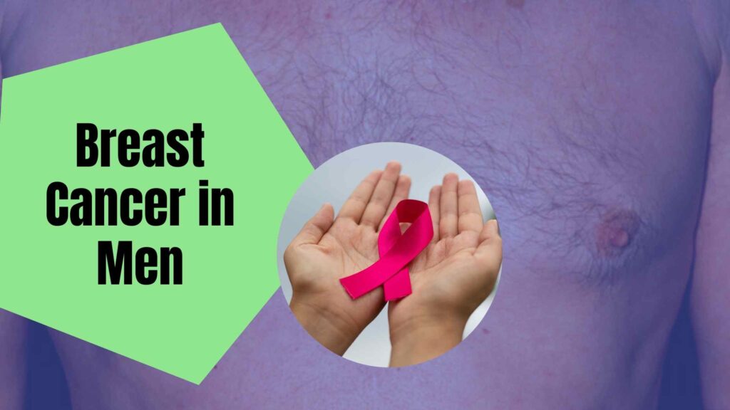 breast cancer in men