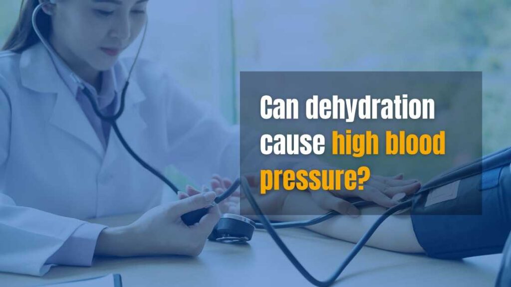 can dehydration cause high blood pressure