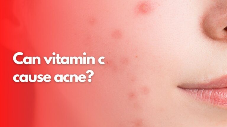 Can vitamin c cause acne